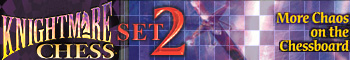Knightmare Chess 2